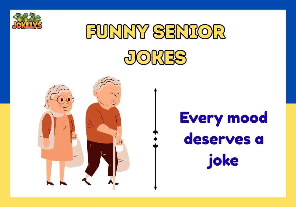funny senior jokes
